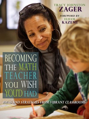 cover image of Becoming the Math Teacher You Wish You'd Had